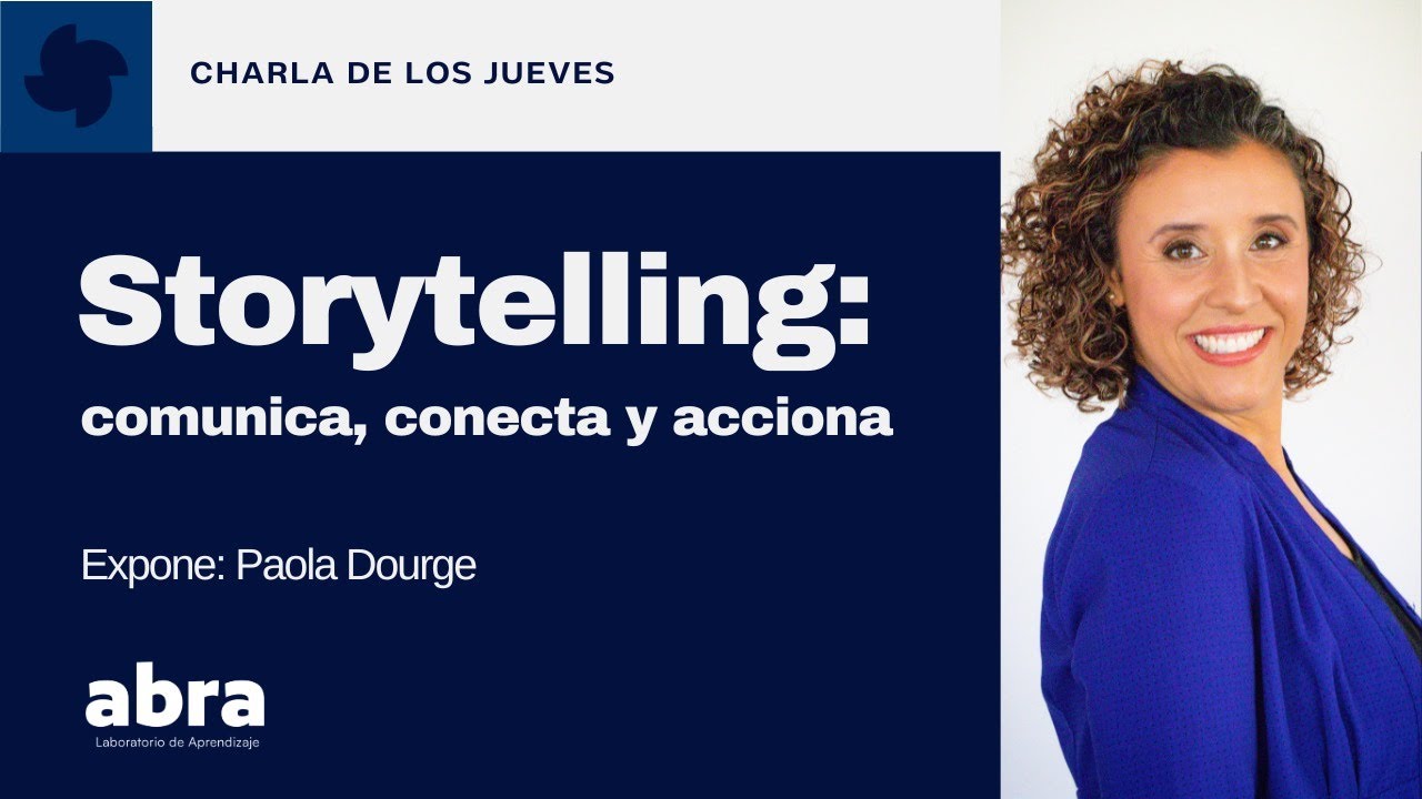 Storytelling: Comunica, Conecta y Acciona