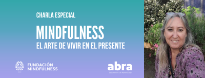 Mindfulness: El arte de vivir en el presente